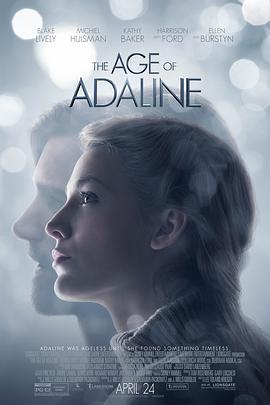 时光尽头的恋人TheAgeofAdaline[电影解说]