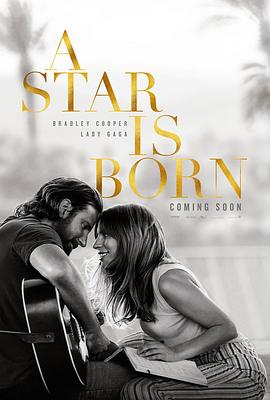 一个明星的诞生AStarIsBorn[电影解说]