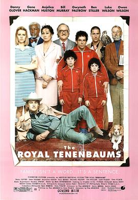 天才一族TheRoyalTenenbaums[电影解说]