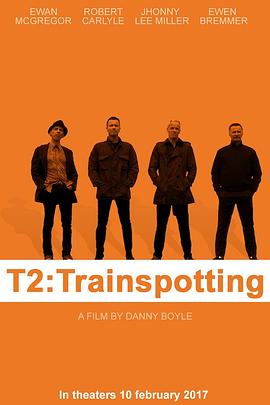 猜火车2T2Trainspotting[电影解说]